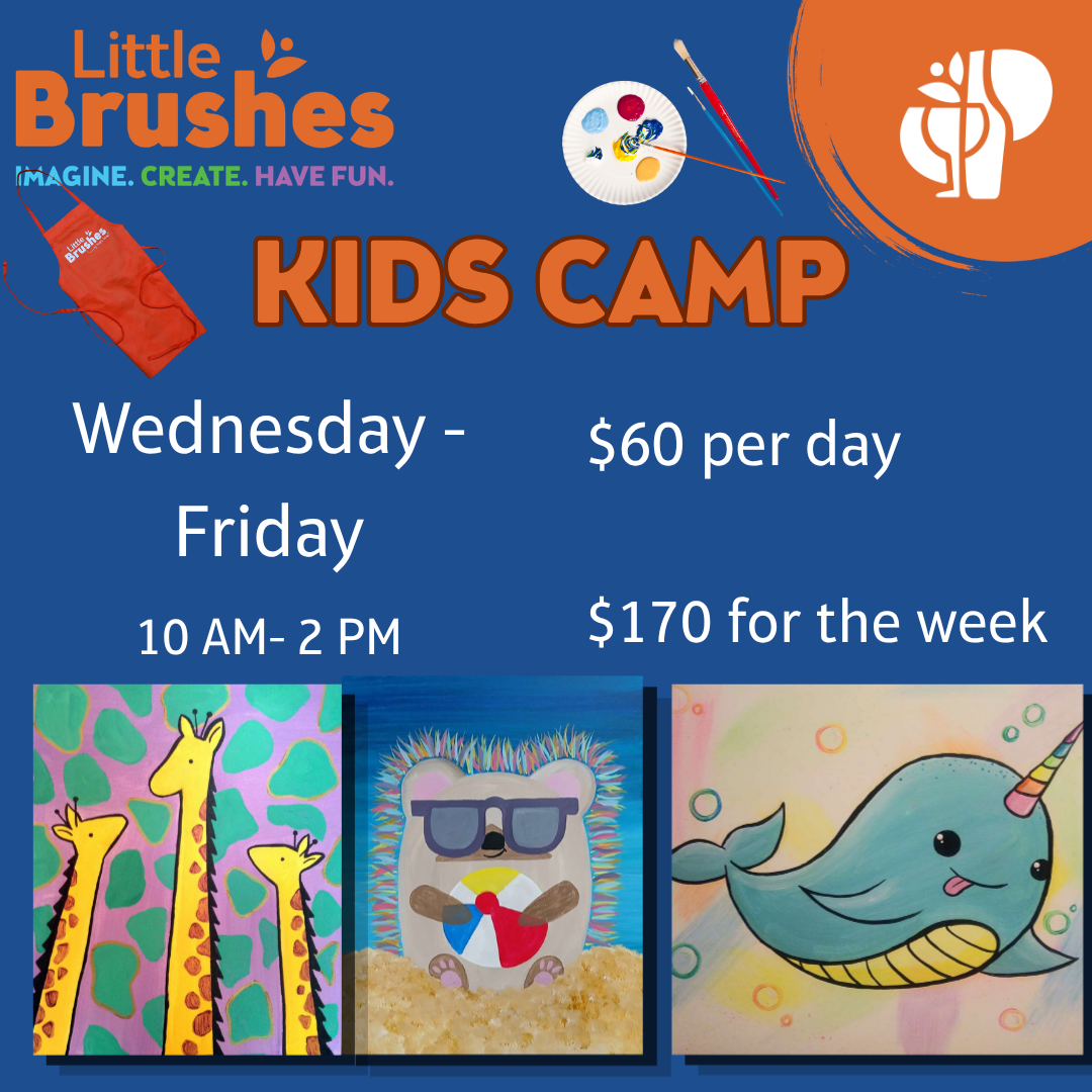 Little Brushes: Kids Camp!